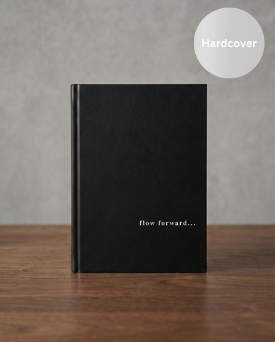 Flow Forward Journal - Hardcover
