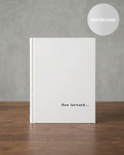 Flow Forward Journal - Hardcover